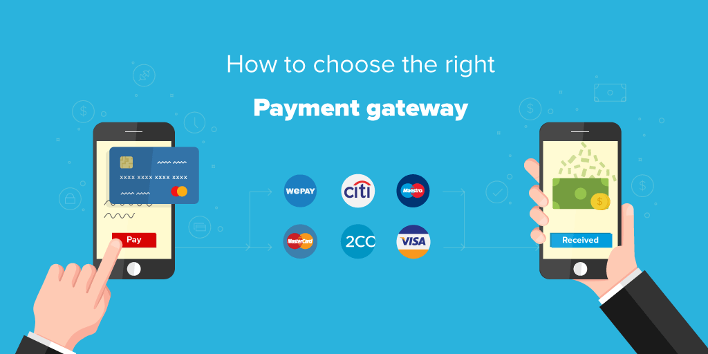 how-to-choose-the-right-payment-gateway